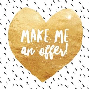 Any reasonable offers accepted 😌